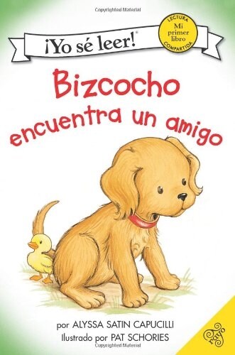 Bizcocho Encuentra Un Amigo: Biscuit Finds a Friend (Spanish Edition) (Paperback)