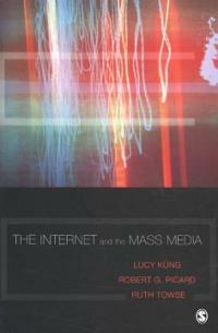 The internet and the mass media