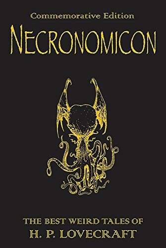 Necronomicon : The Best Weird Tales of H.P. Lovecraft (Hardcover)