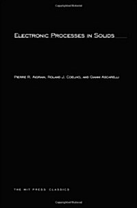 Electronic Processes in Solids (Paperback, Revised)
