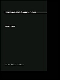 Hydromagnetic Channel Flows (Paperback)