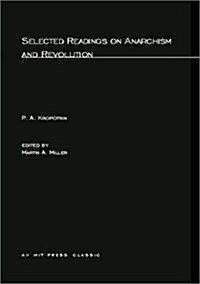 Selected Writings on Anarchism and Revolution (Paperback, Revised)