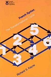 French Syntax: The Transformational Cycle (Paperback)