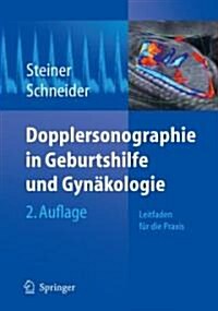 Dopplersonographie in Geburtshilfe Und Gynakologie (Hardcover, 2nd)