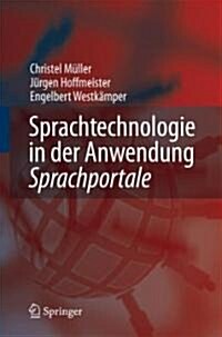 Sprachtechnologie in Der Anwendung -: Sprachportale (Hardcover, 2008)
