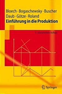 Einfuhrung In die Produktion (Paperback, 6)