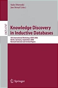 Knowledge Discovery in Inductive Databases (Paperback)