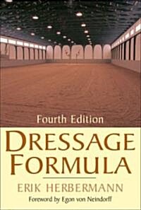 Dressage Formula (Hardcover, 4th)