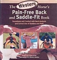 The Western Horses Pain-Free Back and Saddle-Fit Book (Paperback)