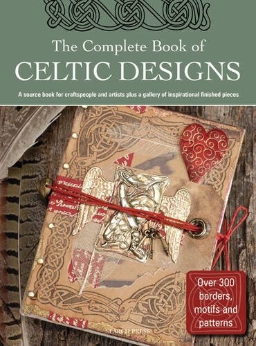 The Complete Book of Celtic Designs (Paperback)