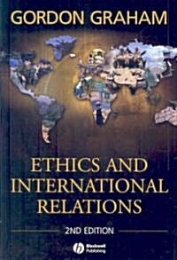 Ethics and International Relations 2e (Hardcover)