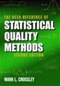 The Desk Reference of Statistical Quality Methods (Hardcover, 2nd)