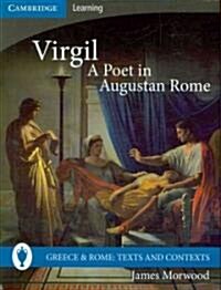 Virgil, A Poet in Augustan Rome (Paperback)