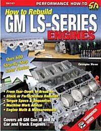 How to Rebuild GM LS-Series Engines (Paperback)