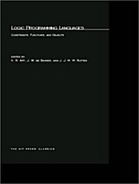 Logic Programming Languages: Constraints, Functions, and Objects (Paperback)