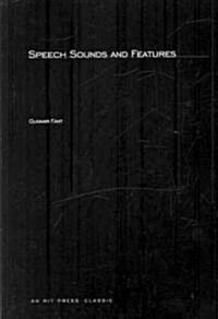 Speech Sounds and Features (Paperback, Revised)