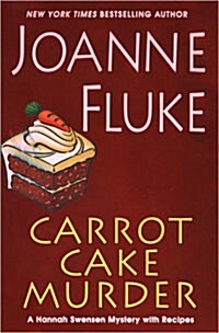 Carrot Cake Murder (Hardcover)
