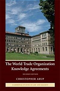 The World Trade Organization Knowledge Agreements (Hardcover, 2 Revised edition)