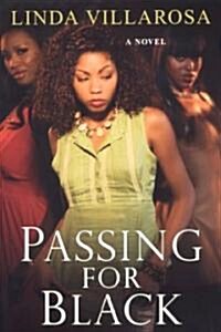 Passing for Black (Paperback)