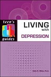 Living with Depression (Paperback, 1st)