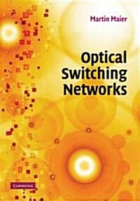 Optical Switching Networks (Hardcover)