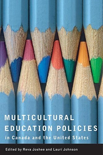 Multicultural Education Policies in Canada and the United States (Paperback)