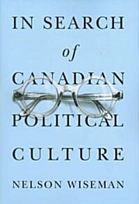 In Search of Canadian Political Culture (Paperback)