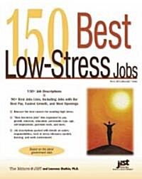 150 Best Low-Stress Jobs (Paperback)