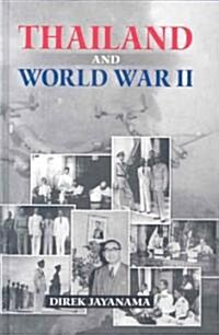 Thailand and World War II (Hardcover, Revised)
