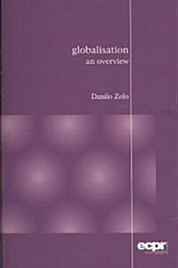 Globalisation : An Overview (Paperback)