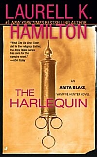 The Harlequin: An Anita Blake, Vampire Hunter Novel (Mass Market Paperback)