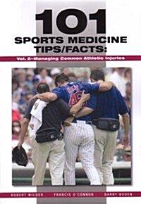 101 Sports Medicine Tips/Facts (Paperback)