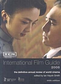 TCM International Film Guide : The Definitive Annual Review of World Cinema (Paperback)