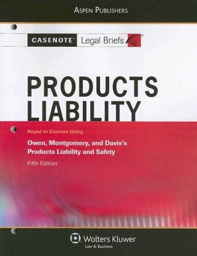 Product Liability, Keyed to Owen, Montgomery & Keeton (Paperback, 3rd)