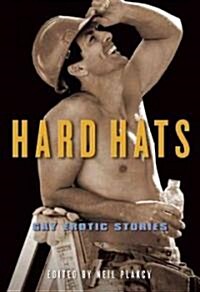 Hard Hats: Gay Erotic Stories (Paperback)