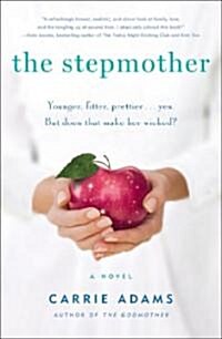 The Stepmother (Hardcover, 1st)