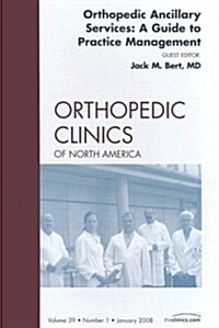 Orthopedic Ancillary Services (Hardcover)