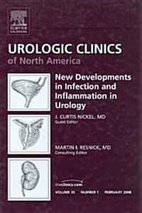 New Developments in Infection and Inflammation in Urology (Hardcover)