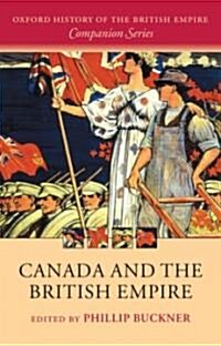 Canada and the British Empire (Hardcover)