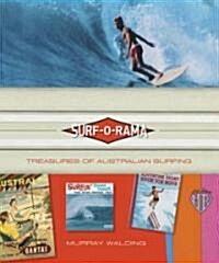 Surf-O-Rama: Treasures of Australian Surfing (Hardcover)