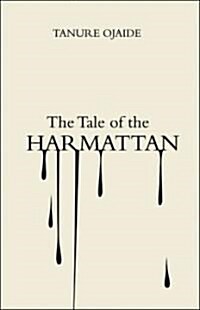 The Tale of the Harmattan (Paperback)