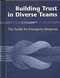 Building Trust in Diverse Teams (Paperback)