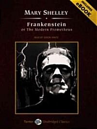 Frankenstein, or the Modern Prometheus [With eBook] (Audio CD, CD)