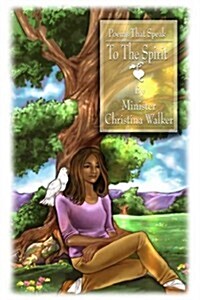 Poems That Speak To The Spirit (Paperback)