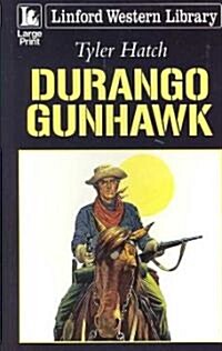 Durango Gunhawk (Paperback)