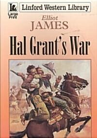 Hal Grants War (Paperback)