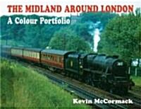 The Midland Around London (Hardcover)