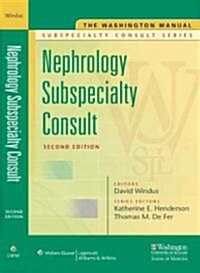 Nephrology Subspecialty Consult (Paperback, 2nd)