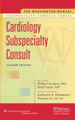 The Washington Manual Cardiology Subspecialty Consult (Paperback, 2nd)