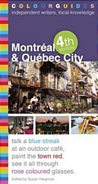Montreal and Quebec City Colourguide (Paperback, 4)